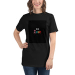 Load image into Gallery viewer, Be Love Unisex Organic T-Shirt
