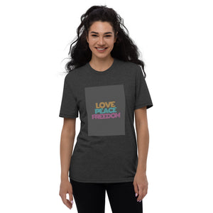 Love Peace Freedom Unisex Recycled T-Shirt